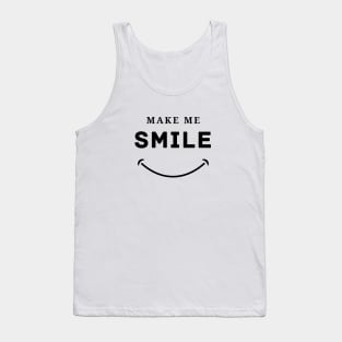 Make Me Smile Tank Top